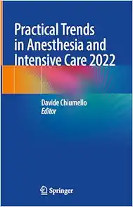 Practical Trends in Anesthesia and Intensive Care 2022 (EPUB)