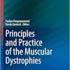 Principles and Practice of the Muscular Dystrophies (Current Clinical Neurology) (Original PDF from Publisher)