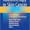 Radiotherapy in Skin Cancer: A Practical Guide on Indications and Techniques (Original PDF from Publisher)