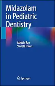Midazolam in Pediatric Dentistry (EPUB)