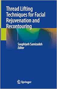 Thread Lifting Techniques for Facial Rejuvenation and Recontouring (EPUB)