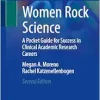 Women Rock Science: A Pocket Guide for Success in Clinical Academic Research Careers, 2nd Edition (EPUB)