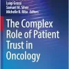 The Complex Role of Patient Trust in Oncology (Psychiatry Update, 5) (EPUB)