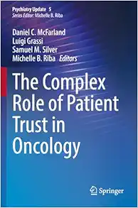 The Complex Role of Patient Trust in Oncology (Psychiatry Update, 5) (EPUB)