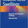 Midline Neck Swellings: Diagnostic and Therapeutic Challenges (Original PDF from Publisher)