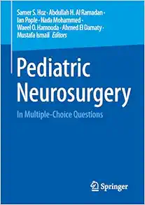 Pediatric Neurosurgery: In Multiple-Choice Questions (Original PDF from Publisher)