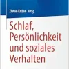 Schlaf, Persönlichkeit und soziales Verhalten (German Edition) (EPUB)
