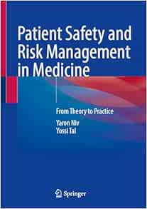 Patient Safety and Risk Management in Medicine: From Theory to Practice (Original PDF from Publisher)