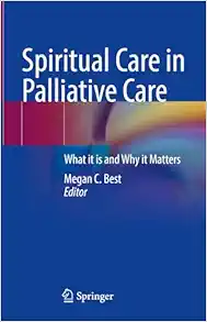 Spiritual Care in Palliative Care: What it is and Why it Matters (EPUB)