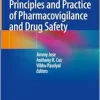 Principles and Practice of Pharmacovigilance and Drug Safety (Original PDF from Publisher)