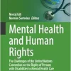 Mental Health and Human Rights: The Challenges of the United Nations Convention on the Rights of Persons with Disabilities to Mental Health Care (Sustainable Development Goals Series) (EPUB)