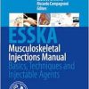 Musculoskeletal Injections Manual: Basics, Techniques and Injectable Agents (EPUB)