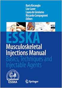 Musculoskeletal Injections Manual: Basics, Techniques and Injectable Agents (EPUB)