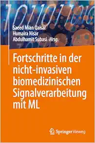 Fortschritte in der nicht-invasiven biomedizinischen Signalverarbeitung mit ML (German Edition) (Original PDF from Publisher)