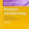 Biostatistics and Epidemiology: A Primer for Health and Biomedical Professionals, 5th Edition (Original PDF from Publisher)