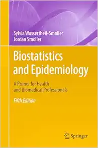 Biostatistics and Epidemiology: A Primer for Health and Biomedical Professionals, 5th Edition (Original PDF from Publisher)
