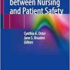 The Nexus between Nursing and Patient Safety (EPUB)