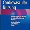Preventive Cardiovascular Nursing: Resilience across the Lifespan for Optimal Cardiovascular Wellness (Original PDF from Publisher)