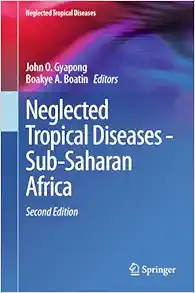 Neglected Tropical Diseases – Sub-Saharan Africa, 2nd Edition (Original PDF from Publisher)