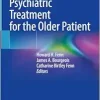 Age-Adjusted Psychiatric Treatment for the Older Patient (EPUB)