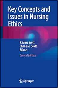 Key Concepts and Issues in Nursing Ethics, 2nd Edition (Original PDF from Publisher)