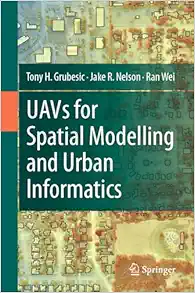 UAVs for Spatial Modelling and Urban Informatics (Original PDF from Publisher)