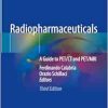 Radiopharmaceuticals: A Guide to PET/CT and PET/MRI, 3rd Edition (Original PDF from Publisher)