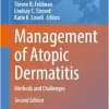 Management of Atopic Dermatitis: Methods and Challenges (Advances in Experimental Medicine and Biology, 1447), 2nd Editionl PDF from Publisher)