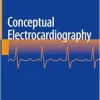 Conceptual Electrocardiography (Original PDF from Publisher)