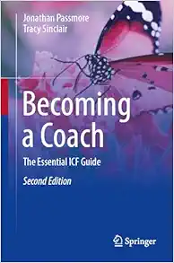 Becoming a Coach: The Essential ICF Guide, 2nd Edition (Original PDF from Publisher)