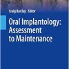 Oral Implantology: Assessment to Maintenance (BDJ Clinician’s Guides) (EPUB)