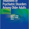 Treatment of Psychiatric Disorders Among Older Adults (EPUB)