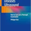 Salivary Gland Diseases Ultrasound: How to Carry out a Thorough Examination (Original PDF from Publisher)