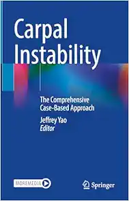 Carpal Instability: The Comprehensive Case-Based Approach (EPUB)