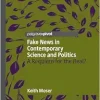 Fake News in Contemporary Science and Politics: A Requiem for the Real? (Original PDF from Publisher)