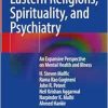 Eastern Religions, Spirituality, and Psychiatry: An Expansive Perspective on Mental Health and Illness (EPUB)