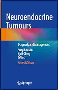 Neuroendocrine Tumours: Diagnosis and Management, 2nd Edition (EPUB)