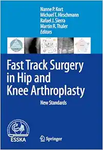 Fast Track Surgery in Hip and Knee Arthroplasty: New Standards (EPUB)
