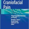 Craniofacial Pain: Temporomandibular Disorders and Beyond (Original PDF from Publisher)