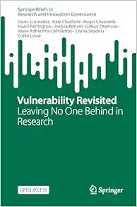 Vulnerability Revisited: Leaving No One Behind in Research (SpringerBriefs in Research and Innovation Governance) (Original PDF from Publisher)