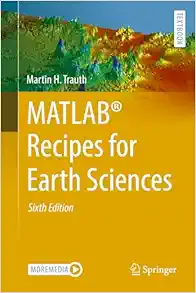 MATLAB® Recipes for Earth Sciences (Springer Textbooks in Earth Sciences, Geography and Environment), 6th Edition(EPUB)