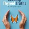 Seeking Thyroid Truths: A Guide for the Curious (Copernicus Books) (EPUB)