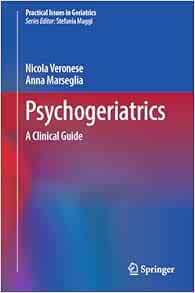 Psychogeriatrics: A Clinical Guide (Practical Issues in Geriatrics) (EPUB)