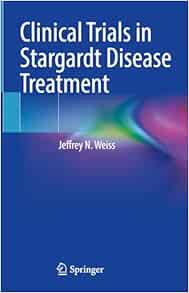 Clinical Trials in Stargardt Disease Treatment (EPUB)