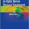 Clinical Trials in Optic Nerve Disease Treatment (EPUB)