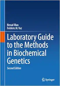 Laboratory Guide to the Methods in Biochemical Genetics, 2nd Edition (Original PDF from Publisher)