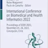 International Conference on Biomedical and Health Informatics 2022: Proceedings of ICBHI 2022, November 24–26, 2022, Concepción, Chile (IFMBE Proceedings) (EPUB)