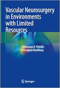 Vascular Neurosurgery in Environments with Limited Resources (Original PDF from Publisher)