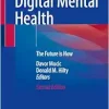 Digital Mental Health: The Future is Now, 2nd Edition (Original PDF from Publisher)