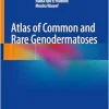 Atlas of Common and Rare Genodermatoses (EPUB)